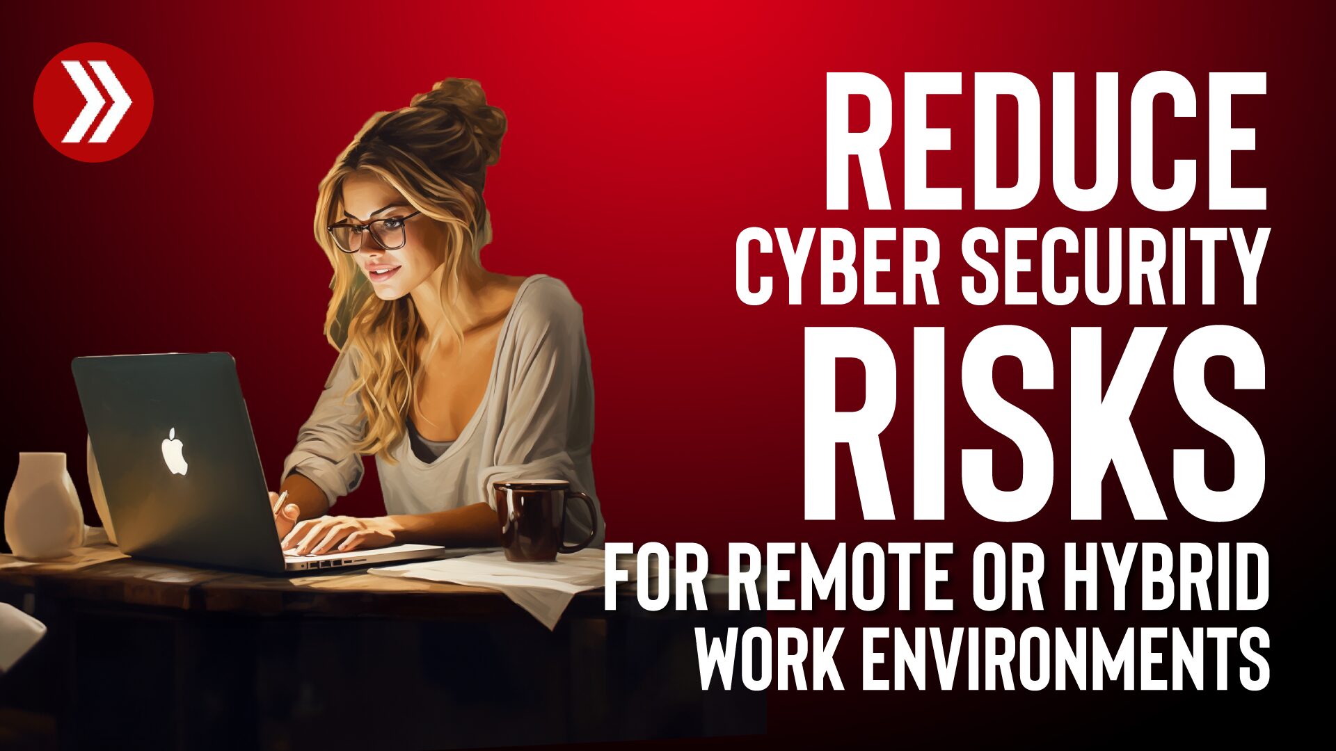 The Cybersecurity Challenges of Remote and Hybrid Work Environments